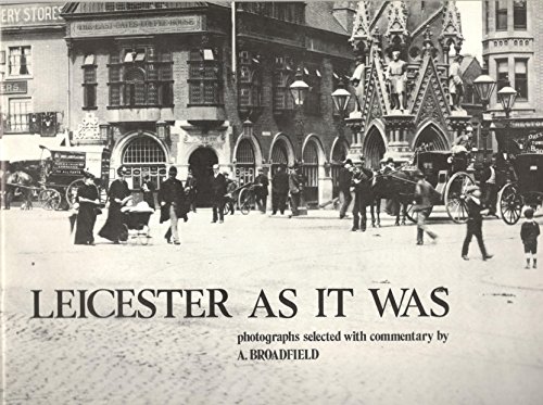 Leicester As It Was