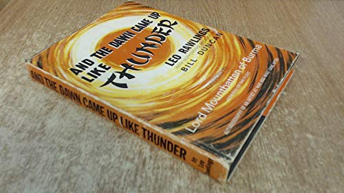 'And The Dawn Came Up Like Thunder' (SCARCE HARDBACK FIRST EDITION, FIRST PRINTING )