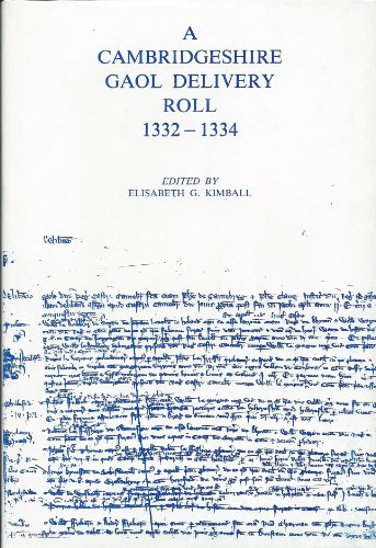 A Cambridgeshire Gaol Delivery Roll 1332-13334