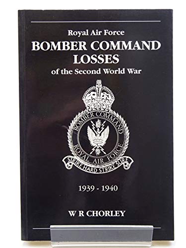 Royal Air Force Bomber Command Losses of the Second World War. 8 volume set