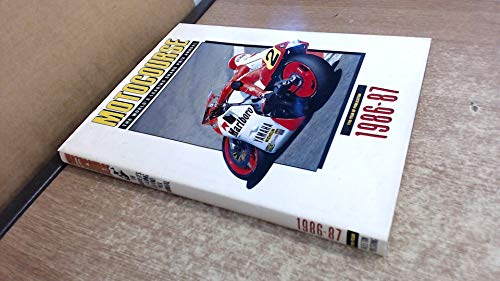 Motocourse. The World's Leading Grand Prix Manual. 1986-87.