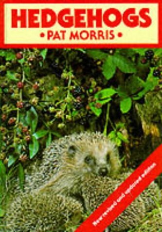 Hedgehogs (British Natural History Series)