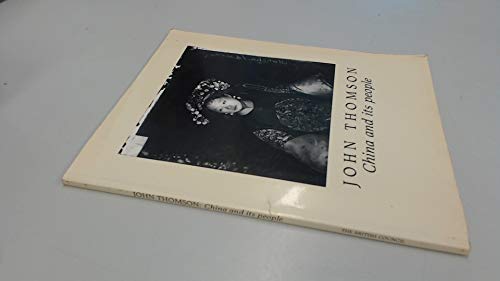 John Thomson: China and Its People