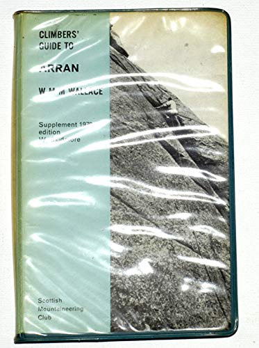 Climbers' Guide to Arran. Supplement 1979 W. Skidmore [Scottish Mountaineering Club Climber's Gui...