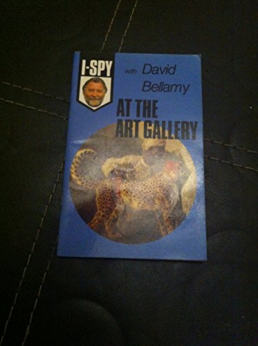 I-SPY with David Bellamy AT THE ART GALLERY