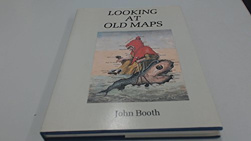 Looking At Old Maps [SIGNED]