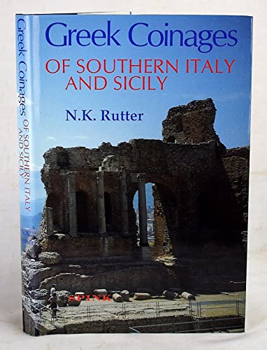Greek Coinages of Southern Italy and Sicily