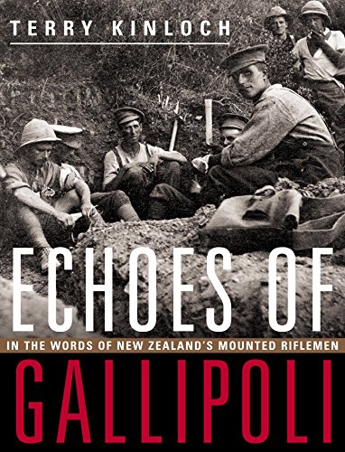 Echoes of Gallipoli in the words of New Zealand's mounted rifleme n