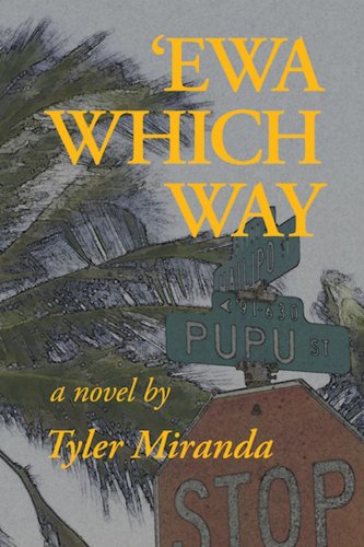 ewa Which Way (Bamboo Ridge, Journal of Hawai*i Literature and Arts)