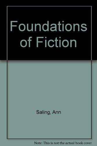The Foundations of Fiction