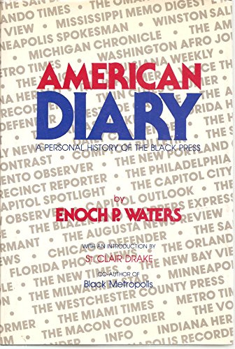 American Diary: A Personal History of the Black Press