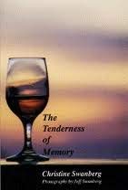 The Tenderness of Memory : New and Selected Poems.