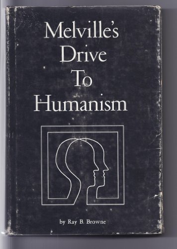 Melville's Drive to Humanism