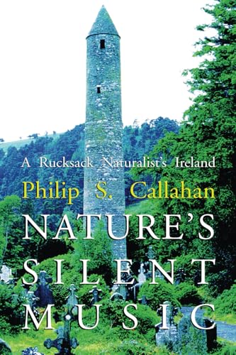 Nature's Silent Music: A Rucksack Naturalist's Ireland