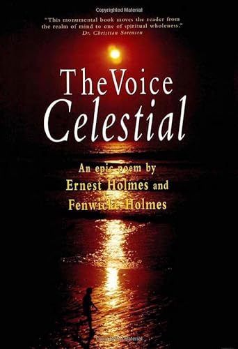 Voice Celestial: Thou Art That, An Epic Poem