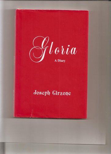 Gloria : A Diary