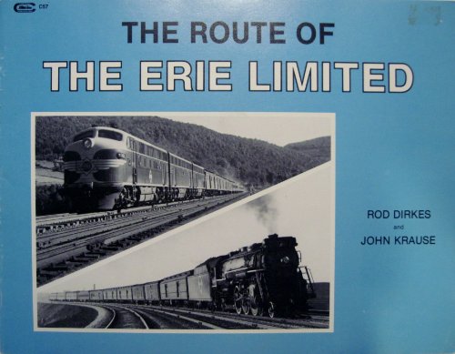 The Route of the Erie Limited: From Chicago . . . to Jersey City