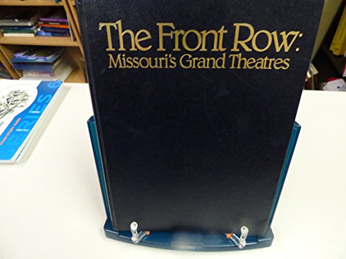 Front Row: Missouri's Grand Theatres