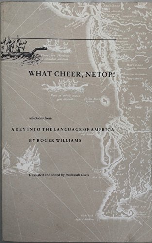 What Cheer, Netop!: Selections from A Key Into the Language of America