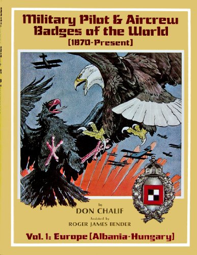 001: Military Pilot and Aircrew Badges of the World (1870 to the Present): Europe Vol 1