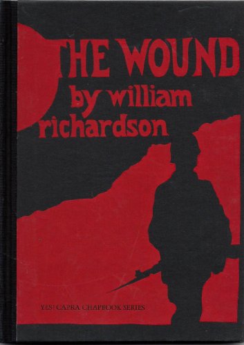 The Wound Excerpts from the second novel of a trilogy