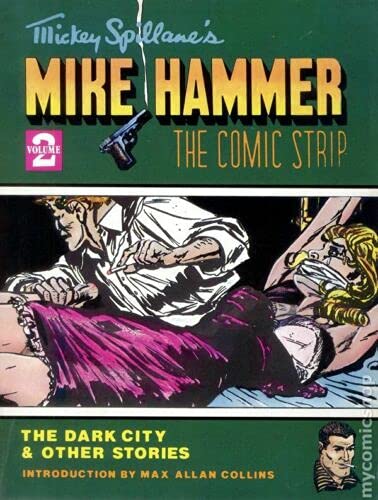 Mickey Spillane's Mike Hammer: The Comic Strip, Volume 2.