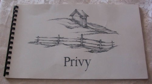 Privy: The Classic Outhouse Book
