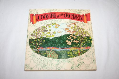 COOKING IN THE ORCHARD