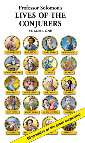 Lives of the Conjurers Volume One