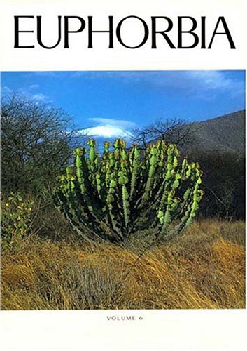 The Euphorbia Journal/Book and Index Vol. VI Only