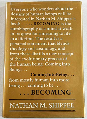Becoming: Coming Into Being