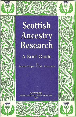 Scottish Ancestry Research: a Br