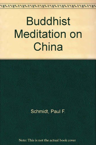 Buddhist Meditation on China