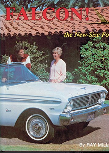 Falcon: The New-Size Ford (The Ford Road Series, Vol. 7)