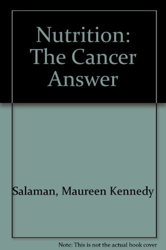 Nutrition: The Cancer Answer (signed)