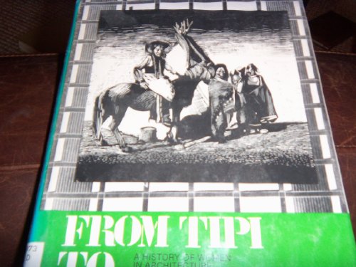 From Tipi to Skyscraper: A History of Women in Architecture