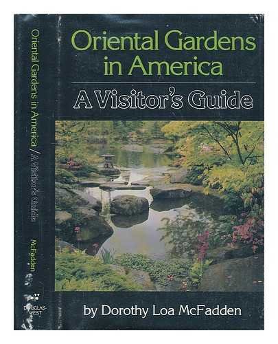 Oriental Gardens in America. A Visitors Guide.