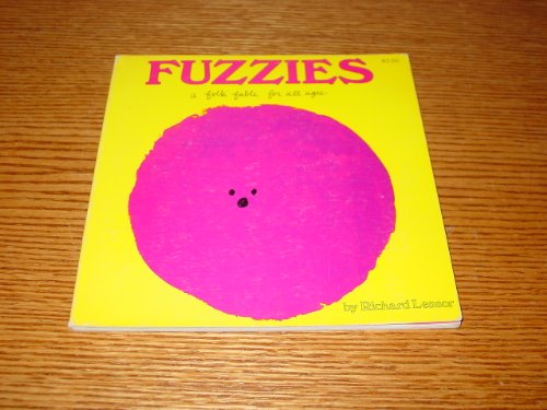 Fuzzies a Folk Fable for All Ages