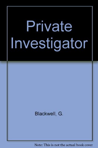 The private investigator