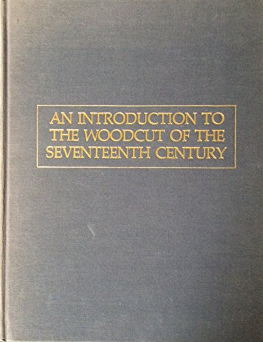 Introduction to the Woodcut of the Seventeenth Century