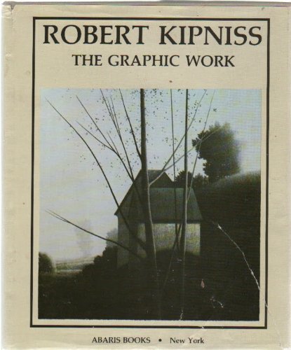 Robert Kipniss: The Graphic Work