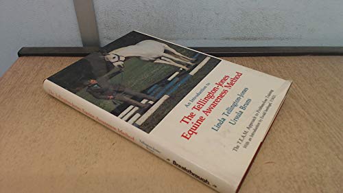 An Introduction to the Tellington-Jones Equine Awareness Method: The T.E.A.M. Approach to Problem-Free Training
An Introduction to the Tellington-Jones Equine Awareness Method: The T.E.A.M. Approach to Problem-Free Training
