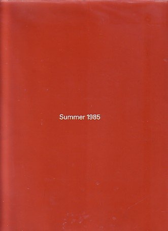 The Museum Of Contemporary Art: Summer 1985 [ Jo Ann Callis, Suzanne Caporael, Mary Corse, Guy De...