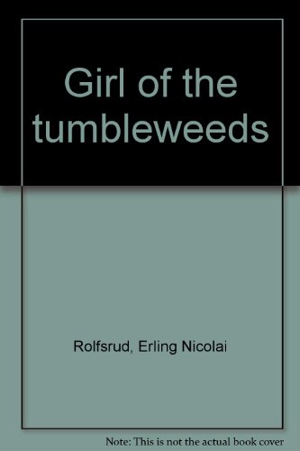 Girl of the Tumbleweeds