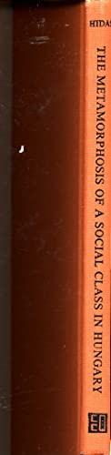 Metamorphosis of Social Class in Hungary During the Reign of Young Franz Joseph