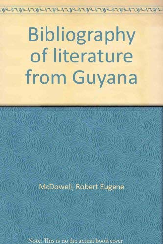 Bibliography of Literature from Guyana