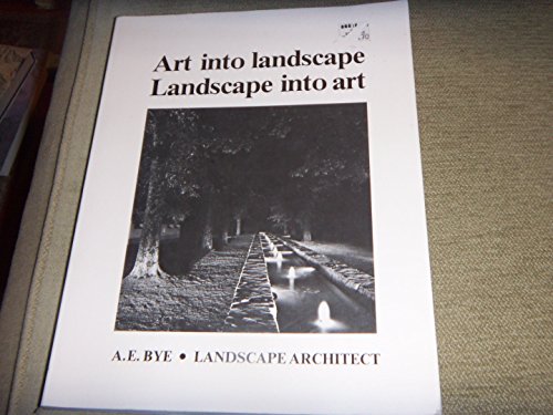 Art into Landscape, Landscape into Art