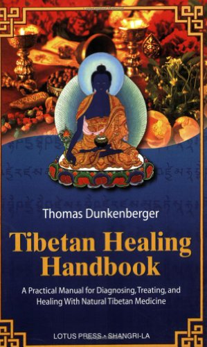 Tibetan Healing Handbook