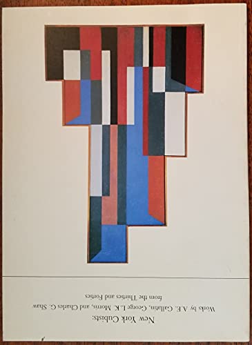 New York cubists: Works by A.E. Gallatin, George L.K. Morris, and Charles G. Shaw from the thirti...