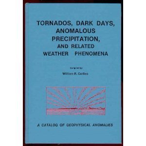 Tornadoes, Dark Days, Anomalous Precipitation, and Related Weather Phenomena